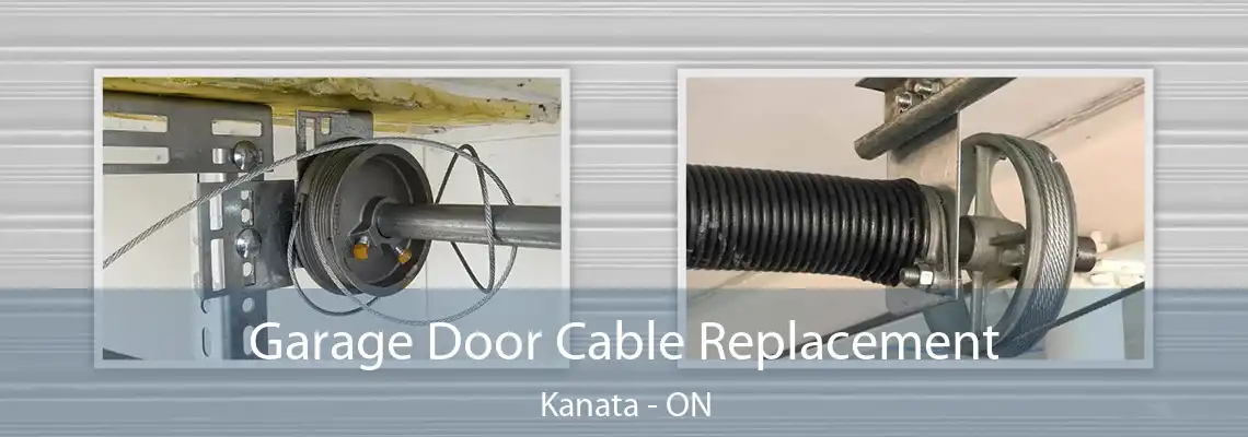 Garage Door Cable Replacement Kanata - ON