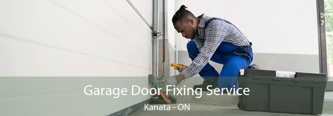 Garage Door Fixing Service Kanata - ON