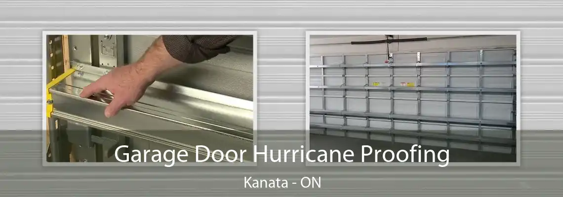 Garage Door Hurricane Proofing Kanata - ON
