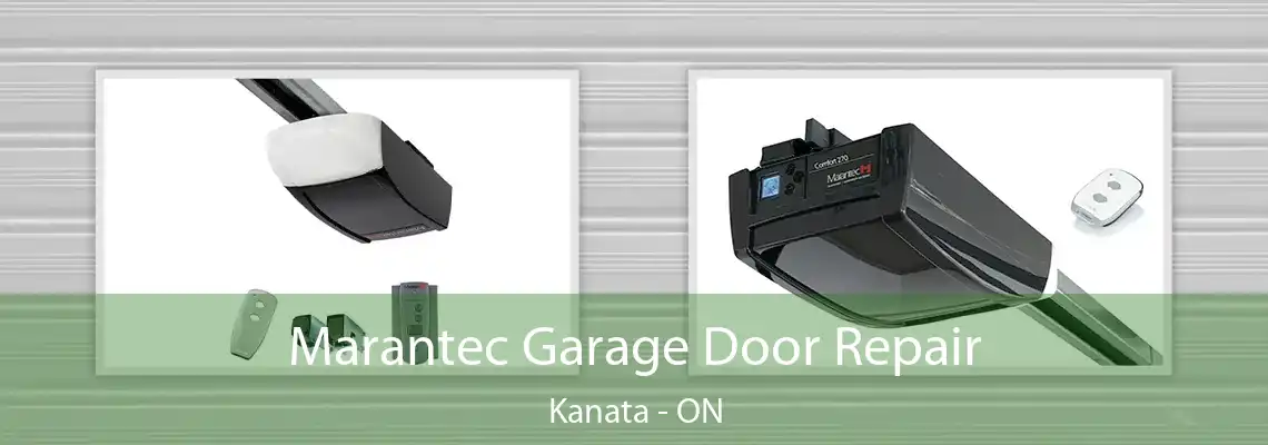 Marantec Garage Door Repair Kanata - ON