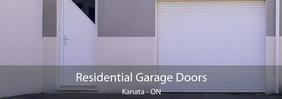 Residential Garage Doors Kanata - ON