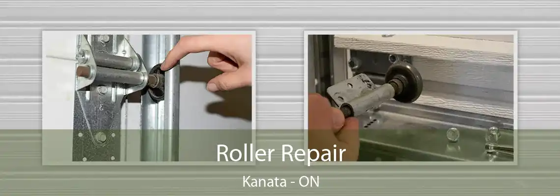 Roller Repair Kanata - ON